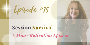 a mini-motivation episode - session survival